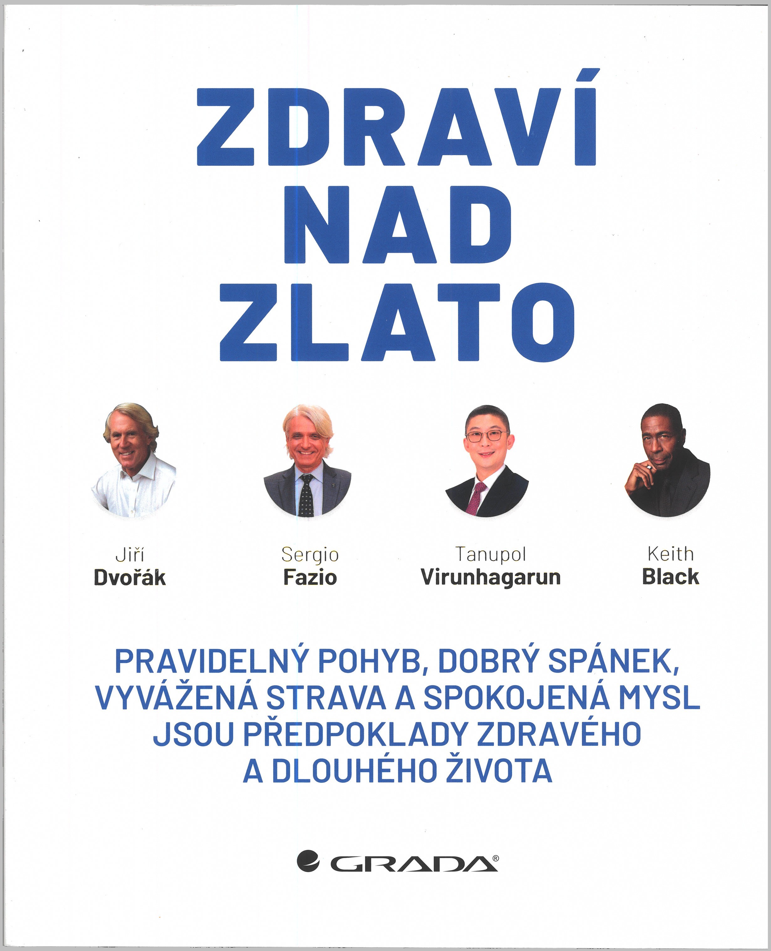 Zdraví nad zlato